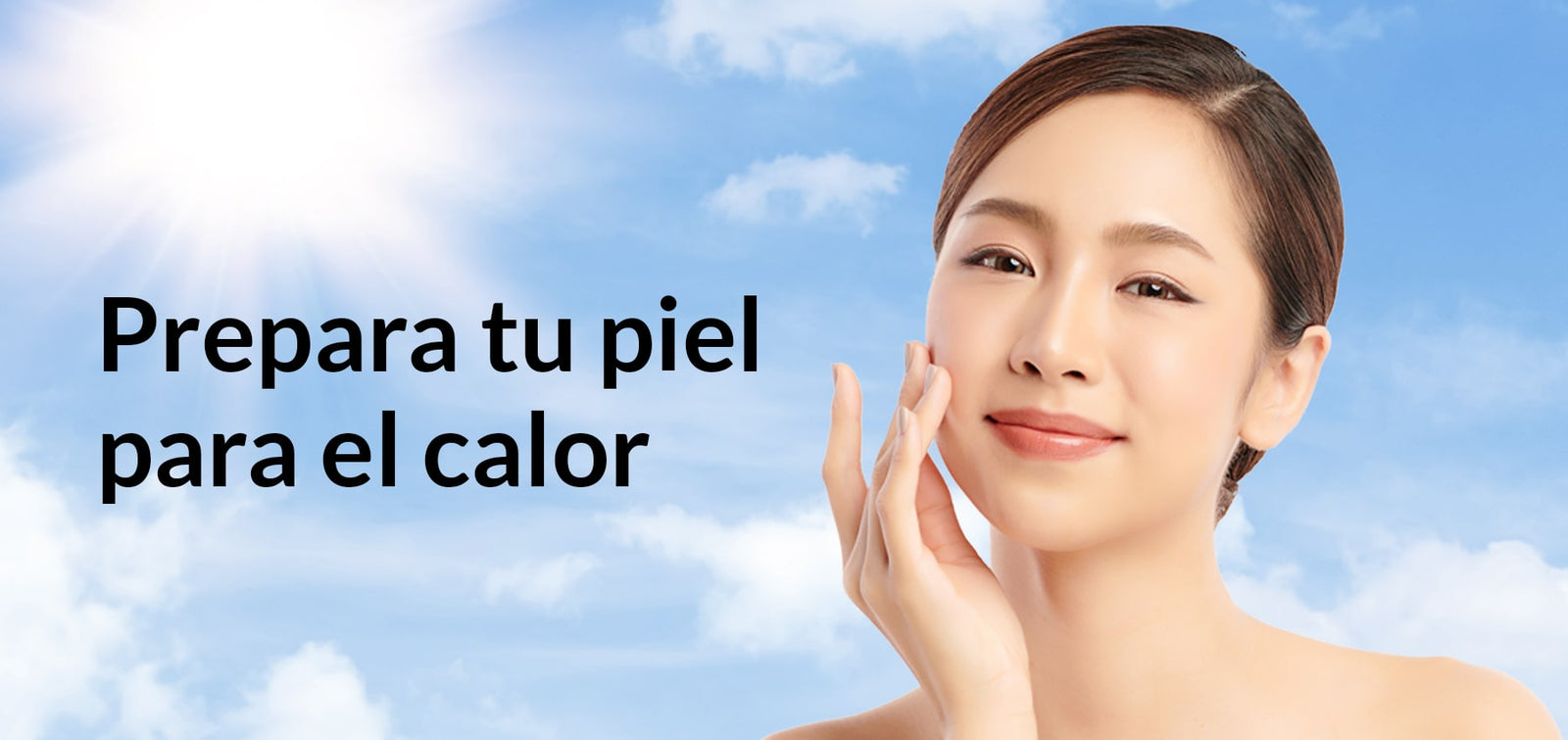 Prepara tu piel para el calor